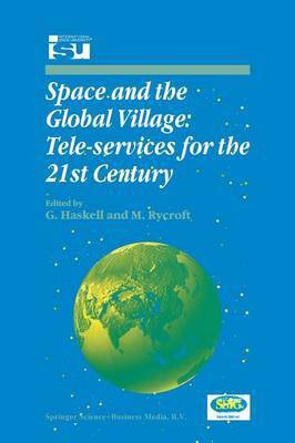 Space and the Global Village: Tele-services for the 21st Century(English, Paperback, unknown)