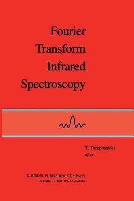 Fourier Transform Infrared Spectroscopy(English, Paperback, unknown)