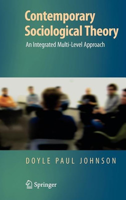 Contemporary Sociological Theory(English, Hardcover, Johnson Doyle Paul)