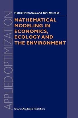 Mathematical Modeling in Economics, Ecology and the Environment(English, Paperback, Hritonenko N.V.)