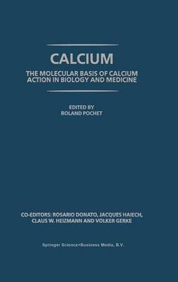 Calcium: The molecular basis of calcium action in biology and medicine(English, Hardcover, unknown)