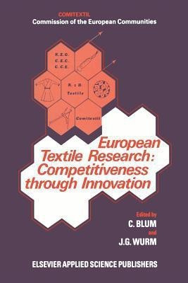 European Textile Research: Competitiveness Through Innovation(English, Paperback, unknown)