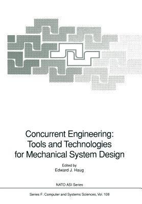 Concurrent Engineering: Tools and Technologies for Mechanical System Design(English, Paperback, unknown)