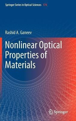 Nonlinear Optical Properties of Materials(English, Hardcover, Ganeev Rashid A.)