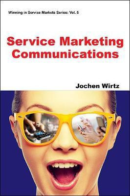 Service Marketing Communications(English, Paperback, Wirtz Jochen)