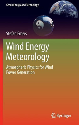 Wind Energy Meteorology(English, Hardcover, Emeis Stefan)