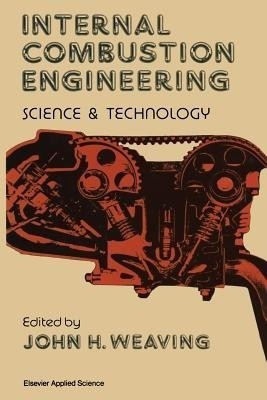 Internal Combustion Engineering: Science & Technology(English, Paperback, unknown)