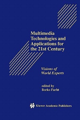 Multimedia Technologies and Applications for the 21st Century(English, Paperback, unknown)