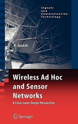 Wireless Ad Hoc and Sensor Networks(English, Hardcover, Jurdak Raja)