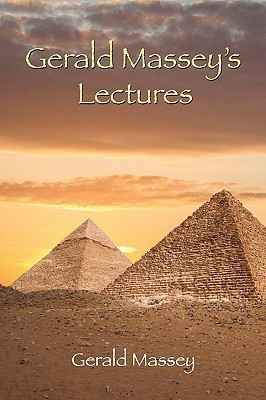 Gerald Massey's Lectures(English, Paperback, Massey Gerald)