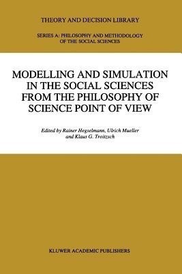 Modelling and Simulation in the Social Sciences from the Philosophy of Science Point of View(English, Paperback, unknown)