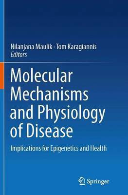 Molecular mechanisms and physiology of disease(English, Paperback, unknown)