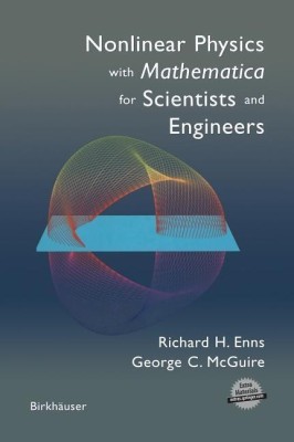 Nonlinear Physics with Mathematica for Scientists and Engineers(English, Hardcover, Enns Richard H.)