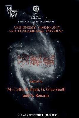 Astronomy, Cosmology and Fundamental Physics(English, Paperback, unknown)