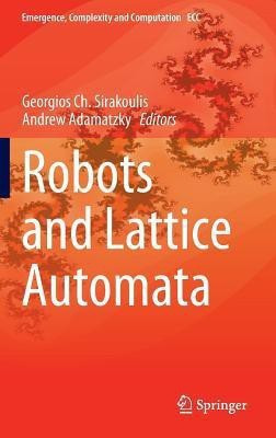 Robots and Lattice Automata(English, Hardcover, unknown)
