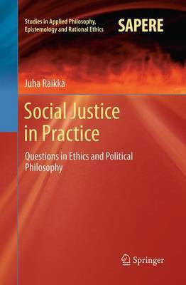 Social Justice in Practice(English, Paperback, Raeikkae Juha)
