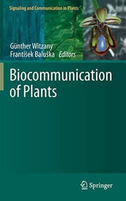 Biocommunication of Plants(English, Hardcover, unknown)