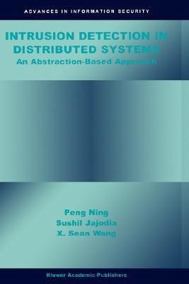 Intrusion Detection in Distributed Systems(English, Hardcover, Peng Ning Sushil)