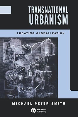 Transnational Urbanism(English, Paperback, Smith Michael Peter)