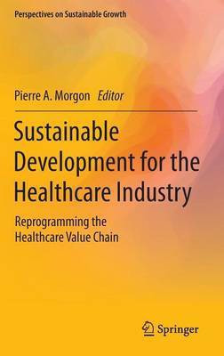 Sustainable Development for the Healthcare Industry(English, Hardcover, unknown)