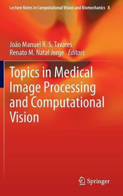 Topics in Medical Image Processing and Computational Vision(English, Hardcover, unknown)