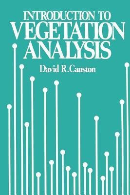 An Introduction to Vegetation Analysis(English, Paperback, Causton David)