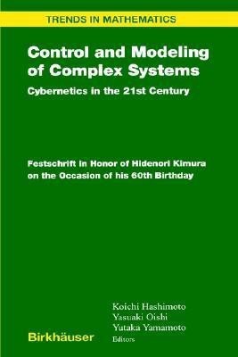 Control and Modeling of Complex Systems(English, Hardcover, unknown)