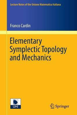 Elementary Symplectic Topology and Mechanics(English, Paperback, Cardin Franco)