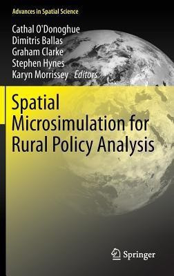 Spatial Microsimulation for Rural Policy Analysis(English, Hardcover, unknown)