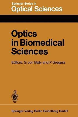 Optics in Biomedical Sciences(English, Paperback, unknown)