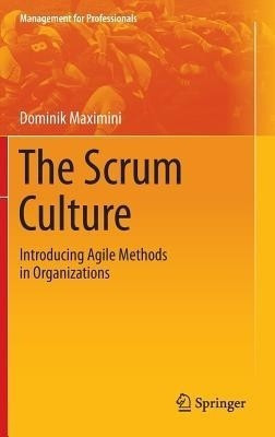 The Scrum Culture(English, Hardcover, Maximini Dominik)