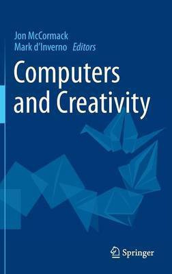 Computers and Creativity(English, Hardcover, unknown)