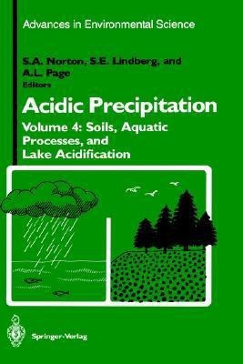 Acidic Precipitation  - Soils, Aquatic Processes, and Lake Acidification(English, Hardcover, unknown)