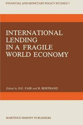 International Lending in a Fragile World Economy(English, Paperback, Fair D.E.)