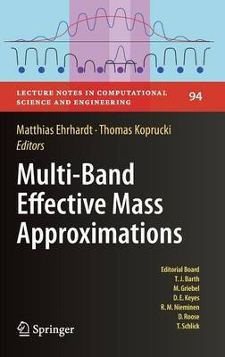 Multi-Band Effective Mass Approximations(English, Hardcover, unknown)