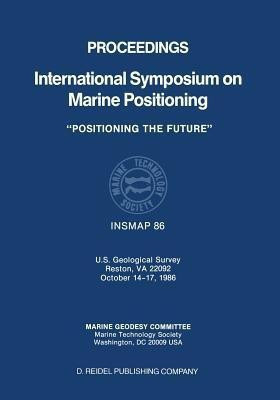 Proceedings International Symposium on Marine Positioning(English, Paperback, unknown)