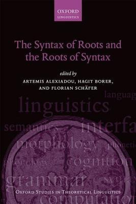 The Syntax of Roots and the Roots of Syntax(English, Hardcover, unknown)