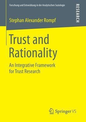 Trust and Rationality(English, Paperback, Rompf Stephan Alexander)