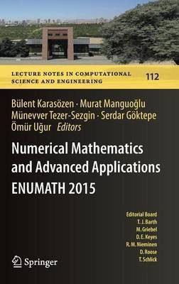 Numerical Mathematics and Advanced Applications ENUMATH 2015(English, Hardcover, unknown)