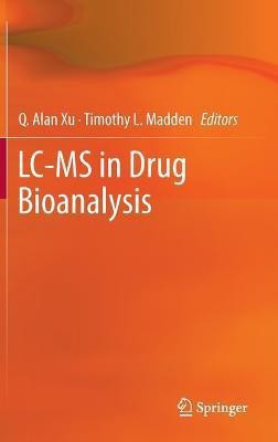 LC-MS in Drug Bioanalysis(English, Hardcover, unknown)