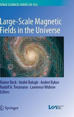 Large-scale Magnetic Fields in the Universe(English, Hardcover, unknown)