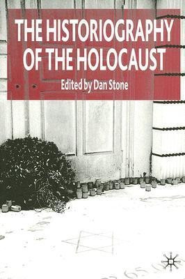 The Historiography of the Holocaust(English, Paperback, unknown)