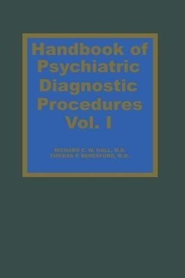 Handbook of Psychiatric Diagnostic Procedures Vol. I(English, Paperback, Hall R.C.W.)