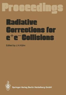 Radiative Corrections for e+e- Collisions(English, Paperback, unknown)