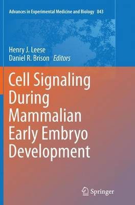 Cell Signaling During Mammalian Early Embryo Development(English, Paperback, unknown)