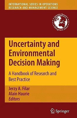 Uncertainty and Environmental Decision Making(English, Hardcover, unknown)