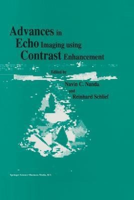 Advances in Echo Imaging Using Contrast Enhancement(English, Paperback, unknown)