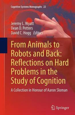 From Animals to Robots and Back: Reflections on Hard Problems in the Study of Cognition(English, Paperback, unknown)