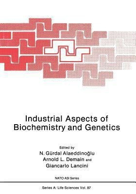 Industrial Aspects of Biochemistry and Genetics(English, Paperback, unknown)