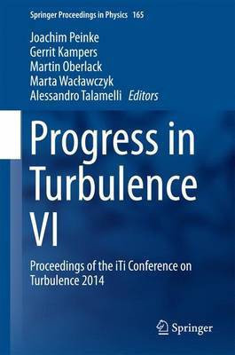 Progress in Turbulence VI(English, Hardcover, unknown)